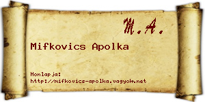 Mifkovics Apolka névjegykártya